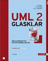UML 2 glasklar von Chris Rupp, Jürgen Hahn, Stefan Queins